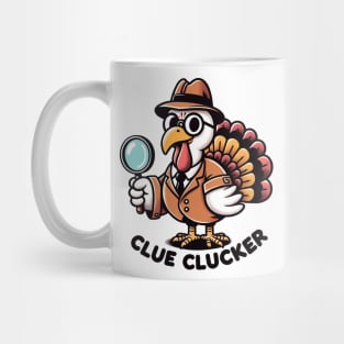 Clue clucker Mug